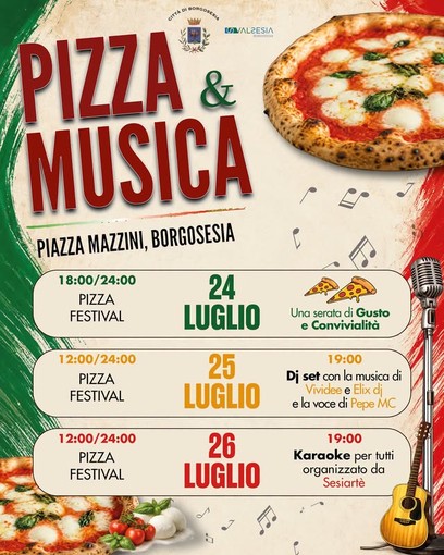 Borgosesia, in Piazza Mazzini arriva il Pizza Festival tra gusto, musica e divertimento Borgosesia, in Piazza Mazzini arriva il Pizza Festival tra gusto, musica e divertimento