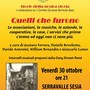 Serravalle Sesia, domani sera al Teatro Comunale “Quelli che furono” Serravalle Sesia, domani sera al Teatro Comunale “Quelli che furono”