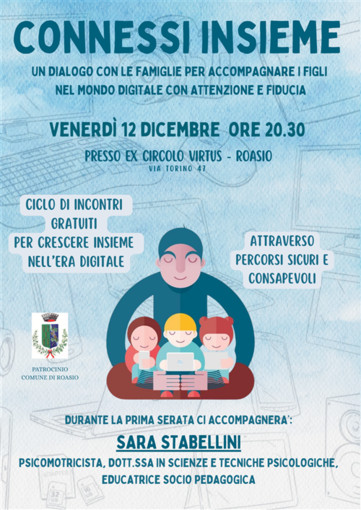 Connessi insieme: a Roasio un percorso per guidare i figli nel digitale Connessi insieme: a Roasio un percorso per guidare i figli nel digitale
