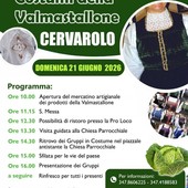 Cervarolo ospita il 12° Raduno dei Costumi della Valmastallone Cervarolo ospita il 12° Raduno dei Costumi della Valmastallone