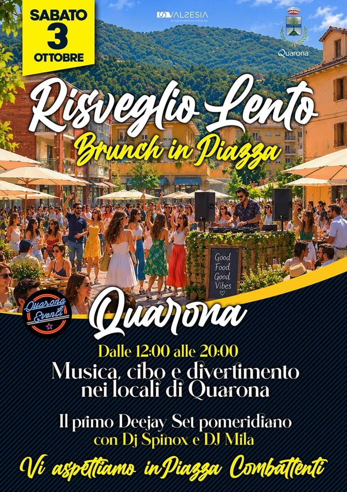 Quarona, il 3 ottobre “Risveglio lento”: brunch in piazza tra musica, cibo e socialità Quarona, il 3 ottobre “Risveglio lento”: brunch in piazza tra musica, cibo e socialità
