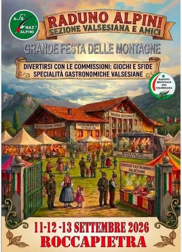 A Roccapietra tre giorni con gli Alpini tra montagna, tradizioni e sapori valsesiani A Roccapietra tre giorni con gli Alpini tra montagna, tradizioni e sapori valsesiani