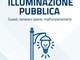 Romagnano Sesia, attivo il nuovo numero verde per segnalare guasti alla pubblica illuminazione Romagnano Sesia, attivo il nuovo numero verde per segnalare guasti alla pubblica illuminazione