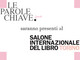 L'evento "Le parole chiave" al Salone internazionale del libro di Torino L'evento "Le parole chiave" al Salone internazionale del libro di Torino