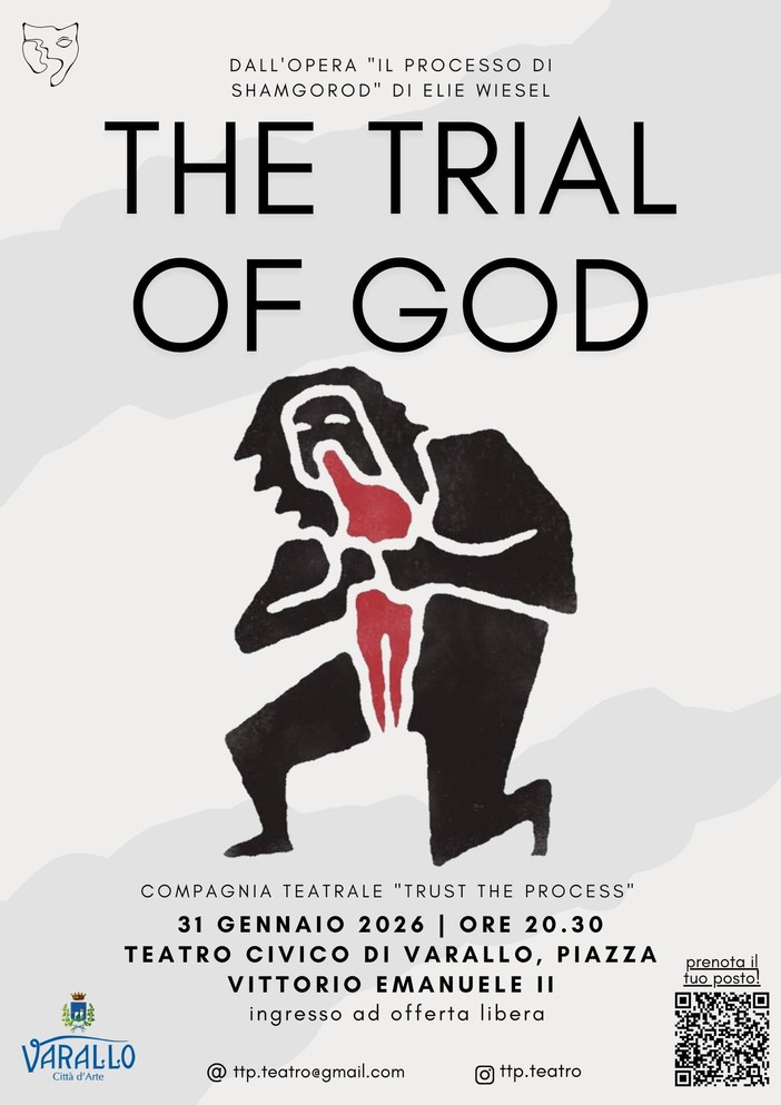 Varallo, al Teatro Civico arriva “The Trial of God”: in scena la compagnia “Trust the Process” Varallo, al Teatro Civico arriva “The Trial of God”: in scena la compagnia “Trust the Process”