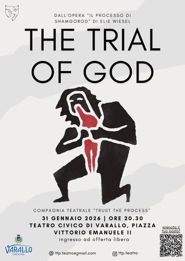 Varallo, al Teatro Civico arriva “The Trial of God”: in scena la compagnia “Trust the Process”