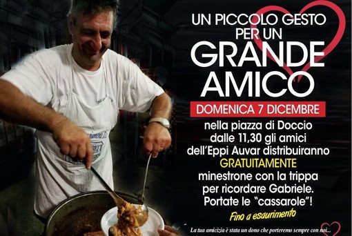 Doccio ricorda Gabriele: domenica 7 dicembre distribuzione gratuita di minestrone con la trippa