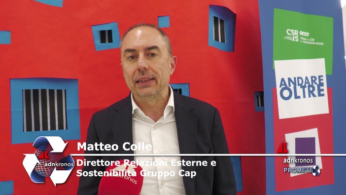 Salone Csr 2026: Colle (Gruppo Cap), 'cittadini interessanti a sostenibilità se aziende mostrano impegno concreto' Salone Csr 2026: Colle (Gruppo Cap), 'cittadini interessanti a sostenibilità se aziende mostrano impegno concreto'