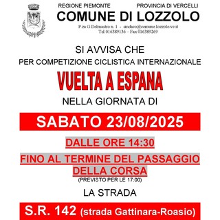 Lozzolo: chiusura della strada s.r.142 per la Vuelta a España