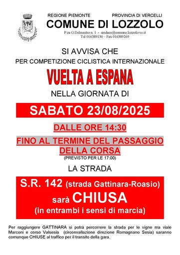 Lozzolo: chiusura della strada s.r.142 per la Vuelta a España
