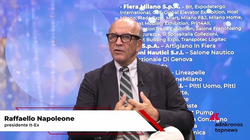 Fiere, Napoleone (It-Ex): "70% aziende che partecipano a quelle internazionali ottiene importanti risultati su export"
