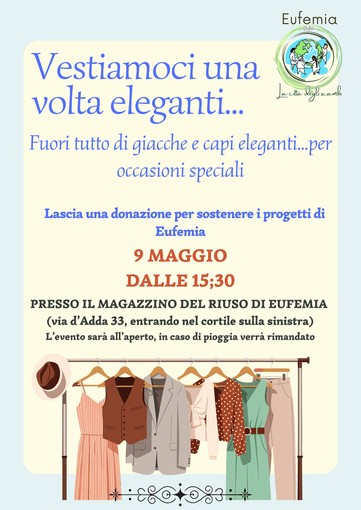 A Varallo il Magazzino del Riuso di Eufemia propone “Vestiamoci una volta eleganti”