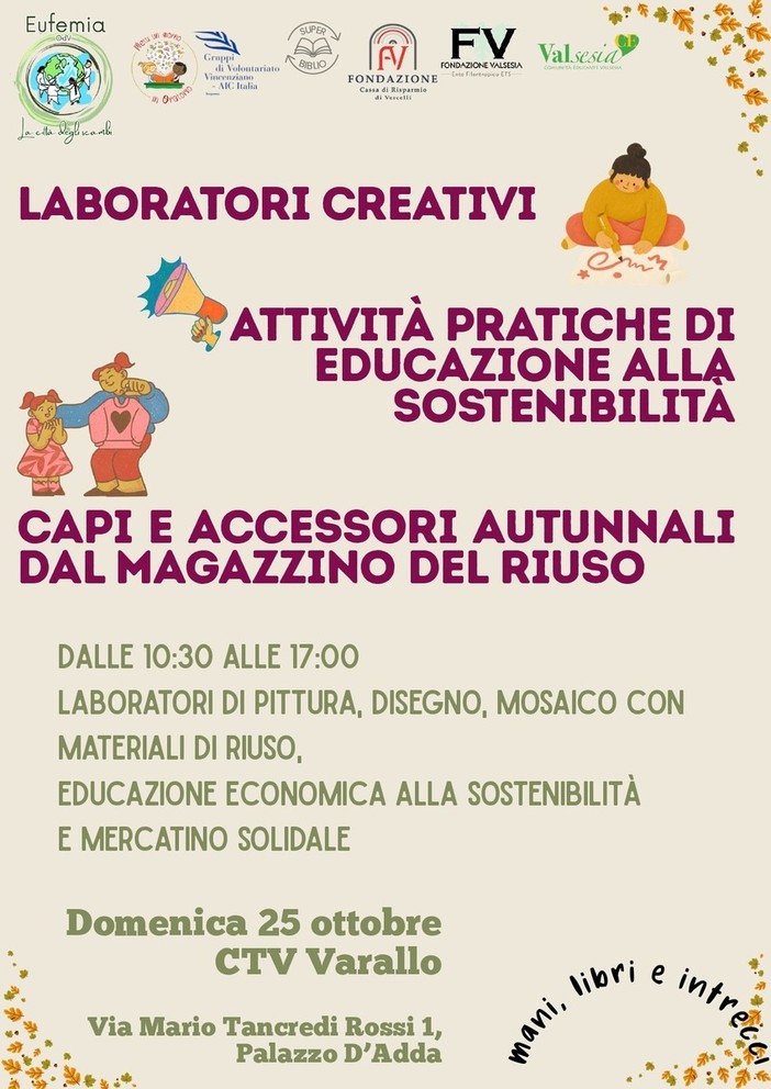 Festa d’autunno a Varallo, laboratori creativi e mercatino solidale con Eufemia Festa d’autunno a Varallo, laboratori creativi e mercatino solidale con Eufemia