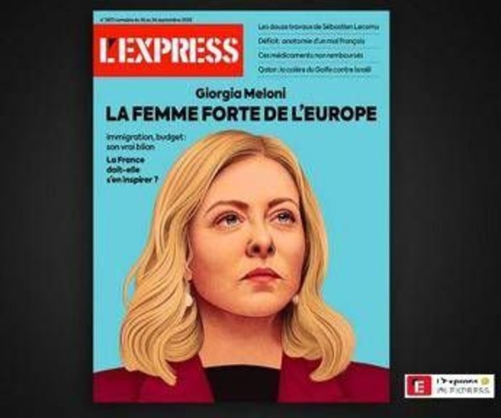Giorgia Meloni sulla copertina del settimanale L'Express: &quot;La donna forte d'Europa&quot;