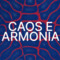 “Caos e Armonia”, Banca del Fucino al fianco del Festival delle Scienze di Roma “Caos e Armonia”, Banca del Fucino al fianco del Festival delle Scienze di Roma