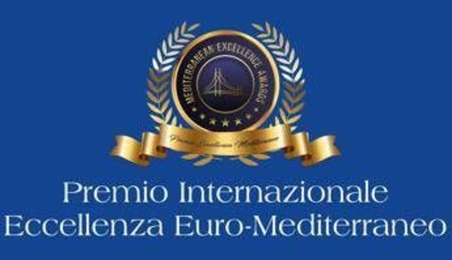 Premio Eccellenza Euro-Mediterraneo, il 14 ottobre a Roma tra premiati da Barachini a Cavo Dragone