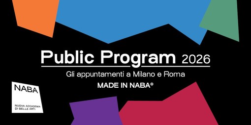 Torna il “NABA Public Program” con mostre, talk e workshop a Milano e Roma Torna il “NABA Public Program” con mostre, talk e workshop a Milano e Roma
